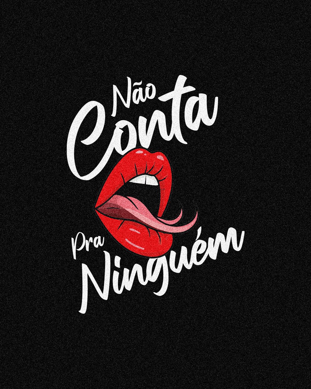 Logo do evento Não conta pra ninguém